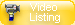 Video Listing